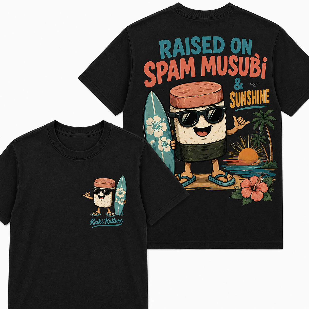 Keiki Kulture “Raised on Spam Musubi & Sunshine” Tee