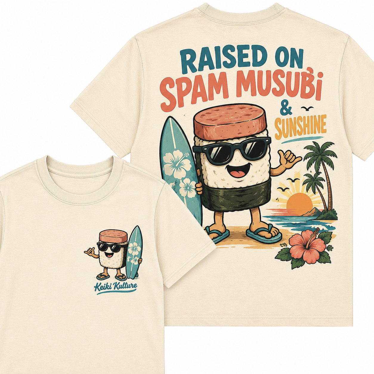 Keiki Kulture “Raised on Spam Musubi & Sunshine” Tee